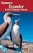 Frommer's Ecuador and the Galapagos Islands (Frommer's Complete)