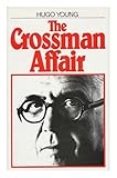 The Crossman affair