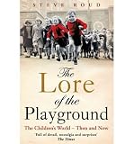 Produkt-Bild: (THE LORE OF THE PLAYGROUND: THE CHILDREN'S WORLD - THEN AND NOW) BY Roud, Steve(Author)Paperback Sep-2011