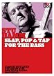 Stu Hamm: Slap, Pop & Tap for the Bass