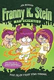 The Fran That Time Forgot (Franny K. Stein, Mad Scientist)