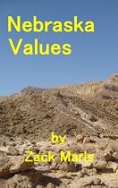 Click to Download Free Kindle Book -> NEBRASKA VALUES