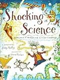 Shocking science : 5,000 years of mishaps and misunderstandings