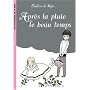 Apr�s la pluie le beau temps