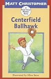 Centerfield Ballhawk (Peach Street Mudders)