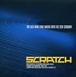 Music Inspired By The Film "Scratch"