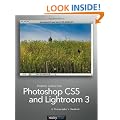 Photoshop CS5 and Lightroom 3: A Photographer's Handbook