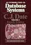 An Introduction to Database Systems, Vol. 1 (The Systems Programming Series) (v. 1)