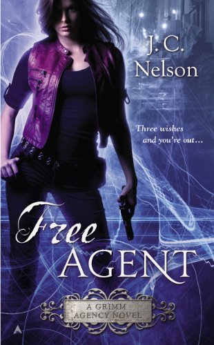 Free Agent (A Grimm Agency Novel Book 1)