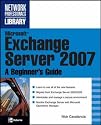 Microsoft Exchange Server 2007: A Beginner's Guide