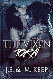 The Vixen Torn (Book 1): A Paranormal Romance Novel