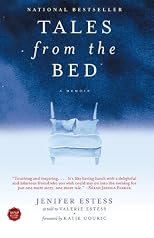 Tales from the Bed: A Memoir