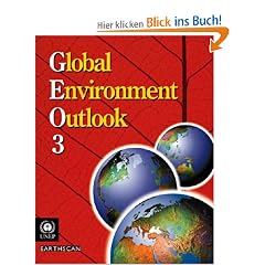 Global Environment Outlook 3: Past, Present and Future Perspectives