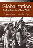Globalization: The Transformation of Social Worlds (Wadsworth Sociology Reader Series)