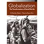 Globalization: The Transformation of Social Worlds (Wadsworth Sociology Reader Series)