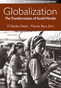 Globalization: The Transformation of Social Worlds (Wadsworth Sociology Reader Series)