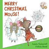 Merry Christmas, Mouse! (If You Give...)