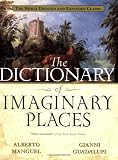 The Dictionary of Imaginary Places