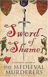 Sword of Shame (Medieval Murderers Group 2)