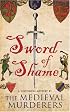 Sword of Shame (Medieval Murderers Group 2)