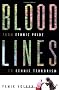 Bloodlines: From Ethnic Pride to Ethnic Terrorism