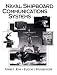 Naval Shipboard Communications Systems