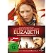 Elizabeth - Das goldene K�nigreich
