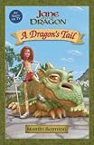 A Dragons Tail: Jane and the Dragon