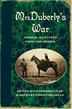 Mrs Duberly's War: Journal and Letters from the Crimea, 1854-1856