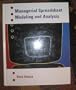 Managerial Spreadsheet Modeling and Analysis (Irwin Series in Quantitative Methods and Management Science.)