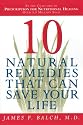 Ten Natural Remedies That Can Save Your Life