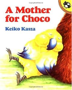 Cover of "A Mother for Choco (Paperstar)&...