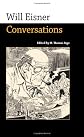 Will Eisner: Conversations (Conversations With Comic Artists)