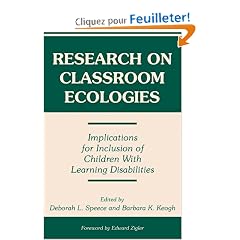 Research on Classroom Ecologies: Implications for Inclusion of Children With Learning Disabilities