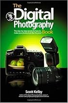 The Digital Photography Book, Volume 3