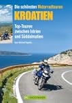 Die sch�nsten Motorradtouren Kroatien...