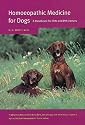 Homoeopathic Medicine for Dogs: A Handbook for Vets and Pet Owners