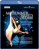 Mendelssohn: A Midsummer Night`s Dream [Blu-ray]