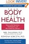 Your Body, Your Health: How to Ask Questions, Find Answers, and Work With Your Doctor
