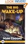The Big Wake Up (#5 in The August Riordan Series) (The August Riordan Series)