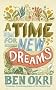 A Time For New Dreams