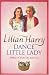 Dance Little Lady