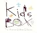 Kid's Box: The Ultimate Children's Collection