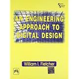 an engineering approach to digital design