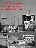 Methodology for land and housing market analysis