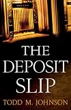 Deposit Slip, The