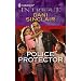 Police Protector (Harlequin Intrigue)