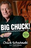 Big Chuck!: My Favorite Stories from 47 Years on Cleveland TV