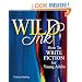 Wild Ink: How to Write Fiction for Young Adults