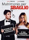 Matrimonio Per Sbaglio